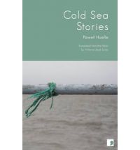 Pawel Huelle Cold Sea Stories